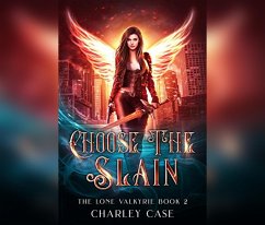 Choose the Slain - Case, Charley; Carr, Martha