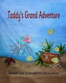 Taddy's Grand Adventure