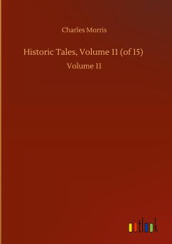 Historic Tales, Volume 11 (of 15)