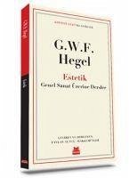 Estetik - Wilhelm Friedrich Hegel, Georg