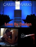 Love By Design (Heroes N Hearts, #2) (eBook, ePUB) Love By Design (Heroes N Hearts, #2) (eBook, ePUB)