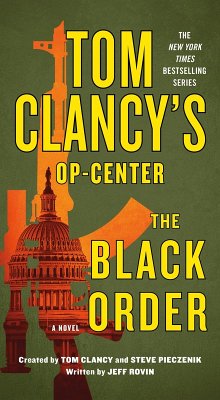 Tom Clancy's Op-Center: The Black Order (eBook, ePUB) - Rovin, Jeff