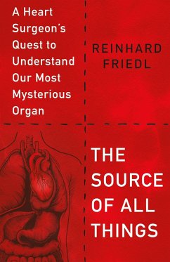 The Source of All Things (eBook, ePUB) - Friedl, Reinhard
