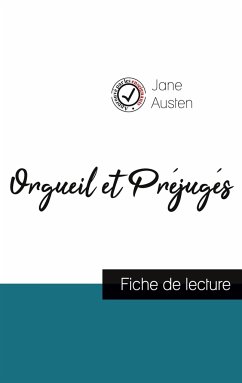 Orgueil et Préjugés de Jane Austen (fiche de lecture et analyse complète de l'oeuvre) - Austen, Jane