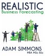 Realistic Business Forecasting - Bild 1