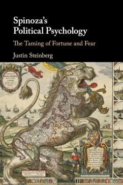 Spinoza's Political Psychology - Steinberg, Justin (Brooklyn College, City University of New York)