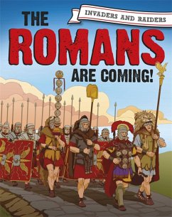Invaders and Raiders: The Romans Are Coming! - Mason, Paul