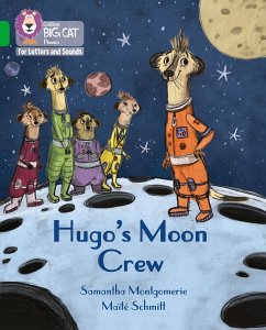 Hugo's Moon Crew - Montgomerie, Samantha