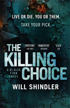 The Killing Choice - Shindler, Will