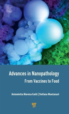 Advances in Nanopathology - Gatti, Antonietta Morena; Montanari, Stefano