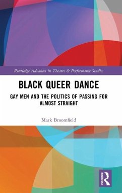 Black Queer Dance - Broomfield, Mark