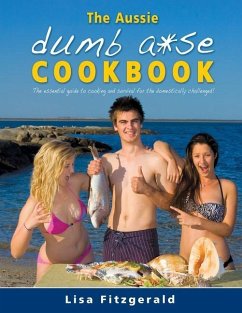 The Aussie Dumb A*se Cookbook - Fitzgerald, Lisa