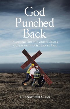 God Punched Back - Glenn, Jane Northrup