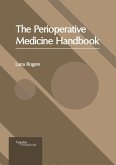 The Perioperative Medicine Handbook The Perioperative Medicine Handbook