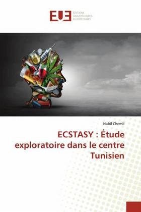 ECSTASY : Étude exploratoire dans le centre Tunisien ECSTASY : Étude exploratoire dans le centre Tunisien