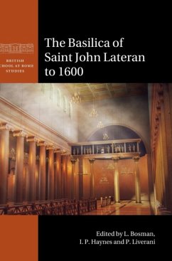 The Basilica of Saint John Lateran to 1600