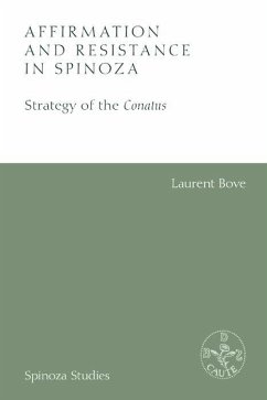 Affirmation and Resistance in Spinoza - Bove, Laurent