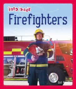 Info Buzz: People Who Help Us: Firefighters - Howell, Izzi