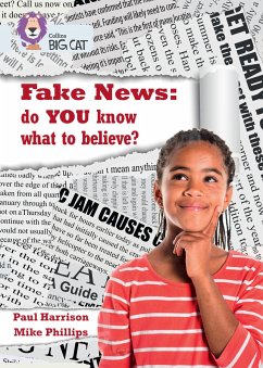 Fake News: do you know what to believe? - Harrison, Paul