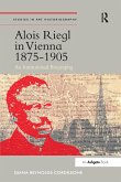 Alois Riegl in Vienna 1875-1905