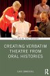Creating Verbatim Theatre from Oral... - Bild 1