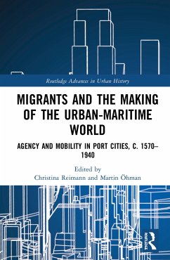 Migrants and the Making of the Urban-Maritime World