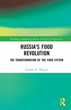 Russia's Food Revolution - Wegren, Stephen K