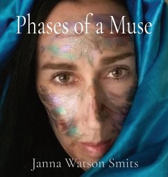 Phases of a Muse - Smits, Janna