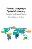 Second Language Speech Learning