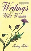 Writings Of A Wild Woman: A Poetry Collection By Kelsea Cole