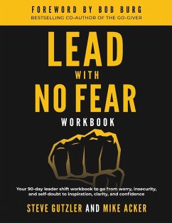 Lead With No Fear WORKBOOK - Acker, Mike; Gutzler, Steve