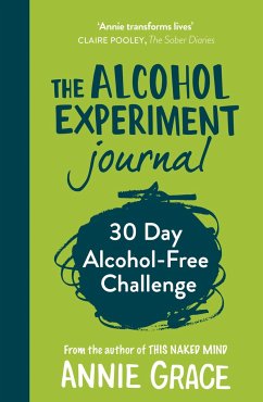 The Alcohol Experiment Journal - Grace, Annie