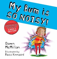 My Bum is SO NOISY! (PB) Cover My Bum is SO NOISY! (PB)