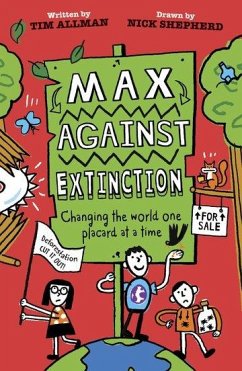 Max Against Extinction - Allman, Tim