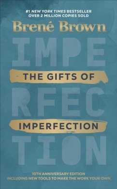 The Gifts of Imperfection - Brown, Brene