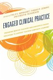 Engaged Clinical Practice