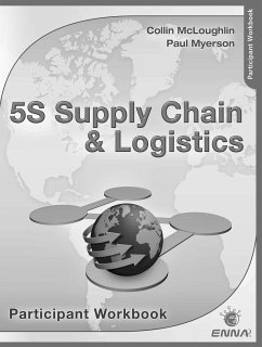5S Supply Chain & Logistics Participant Workbook - McLoughlin, Collin; Myerson, Paul