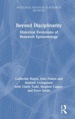 Beyond Disciplinarity - Hayes, Catherine; Fulton, John; Livingstone, Andrew; Todd, Claire; Capper, Stephen; Smith, Peter