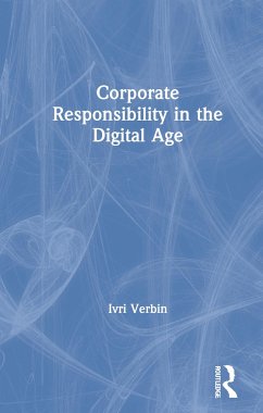 Corporate Responsibility in the Digital Age - Verbin, Ivri