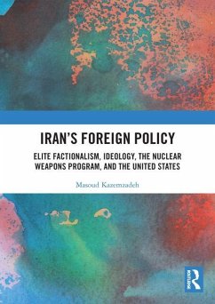 Iran's Foreign Policy - Kazemzadeh, Masoud