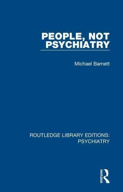 People, Not Psychiatry - Barnett, Michael