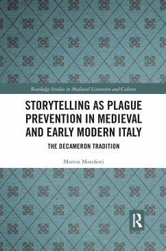 Storytelling as Plague Prevention in Medieval and Early Modern Italy - Martin Marafioti Storytelling as Plague Prevention in Medieval and Early Modern Italy - Martin Marafioti