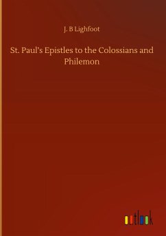 St. Paul¿s Epistles to the Colossians and Philemon