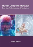 Human-Computer Interaction: Emerging Technologies and Applications