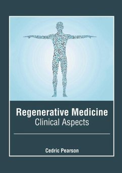 Regenerative Medicine: Clinical Aspects