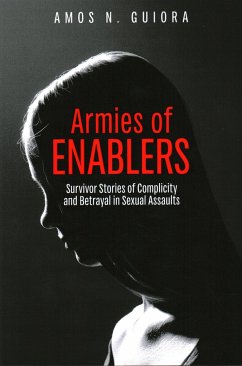 Armies of Enablers - Guiora, Amos N