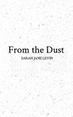 From the Dust