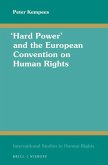 &quote;Hard Power&quote; and the European Convention on Human Rights