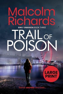 Trail of Poison - Richards, Malcolm