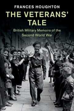 The Veterans' Tale - Houghton, Frances (University of Manchester)